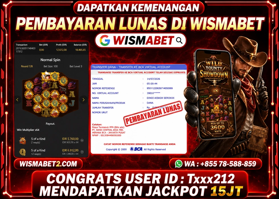 WISMABET - BUKTI KEMENANGAN Wild Bounty Showdown Rp15,000,000,- LUNAS